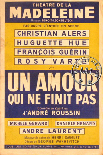 Un amour qui ne finit pas d'André roussin