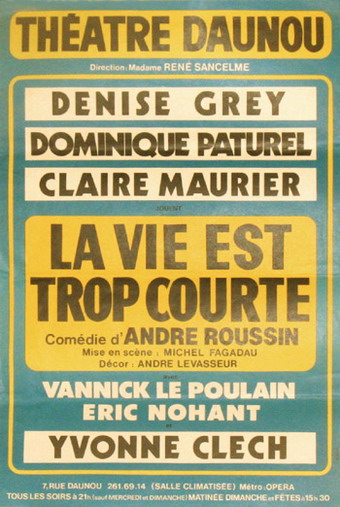 "La Vie est trop courte"