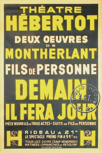 Henry de Montherlant - Demain il fera jour