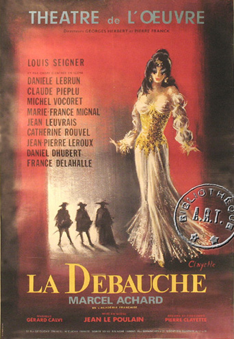 La Débauche de Marcel Achard - 1973