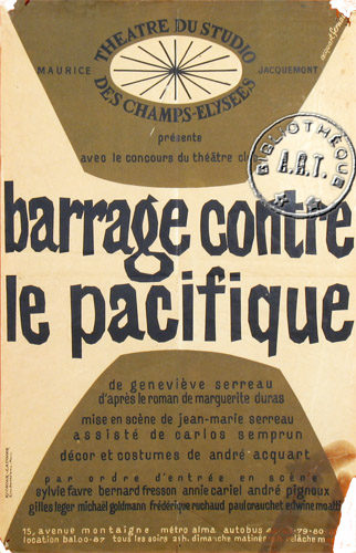 Barrage contre le Pacifique de Geneviève Serreau d'après Marguerite Duras