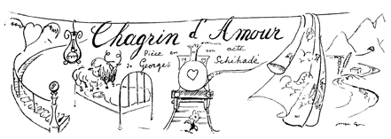 Chagrin d'amour de Georges Schehadé