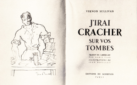 J'irai cracher sur vos tombes